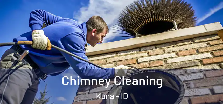  Chimney Cleaning Kuna - ID