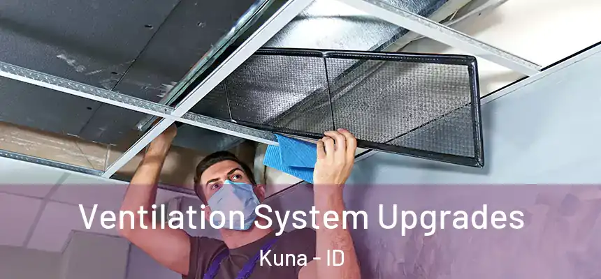  Ventilation System Upgrades Kuna - ID